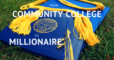 From Community College To Millionaire